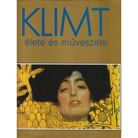 Klimt élete és művészete