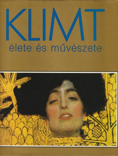 Klimt élete és művészete