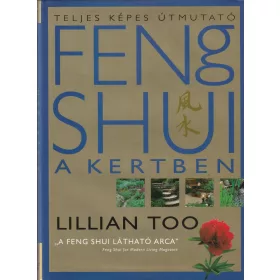 Feng Shui a kertben