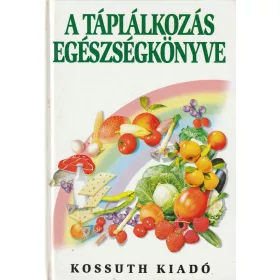 A táplálkozás egészségkönyve
