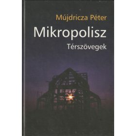 Mikropolisz - Térszövegek
