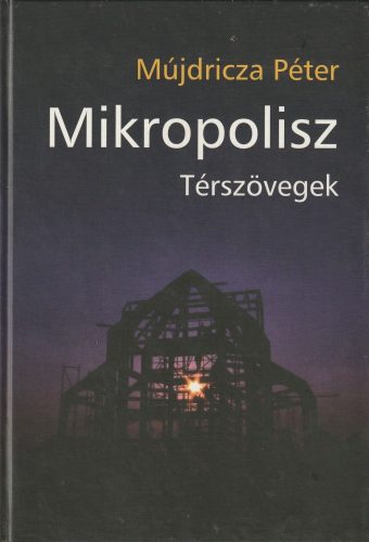 Mikropolisz - Térszövegek