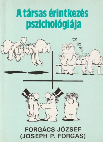 A társas érintkezés pszichológiája (1994)