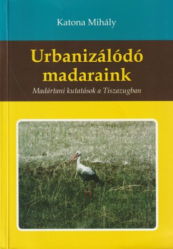 Urbanizálódó madaraink
