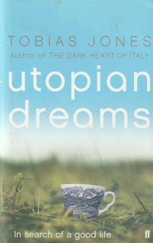 Utopian dreams