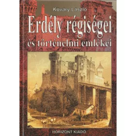 Erdély régiségei és történelmi emlékei