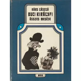 Buci királyfi összes meséje