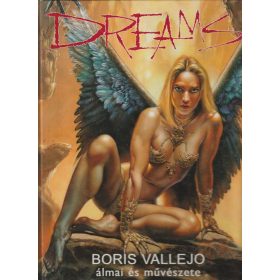 Dreams - Boris Vallejo álmai és művészete