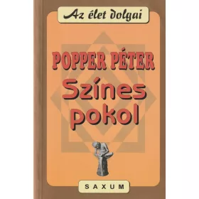 Színes pokol