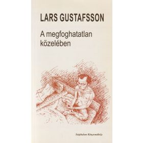 A megfoghatatlan közelében