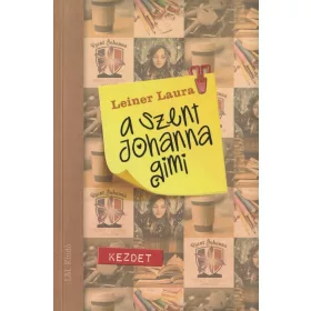 A Szent Johanna Gimi - Kezdet