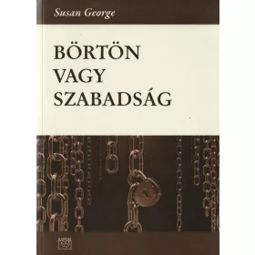 Börtön vagy szabadság