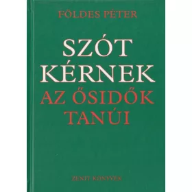 Szót kérnek az ősidők tanúi