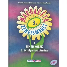   Margaréta zeneismeret a zeneiskolák 3. évfolyama számára