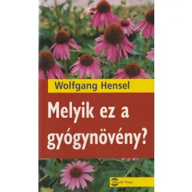 Melyik ez a gyógynövény?