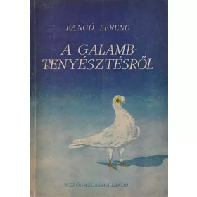 A galambtenyésztésről