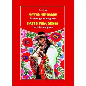 Matyó népdalok