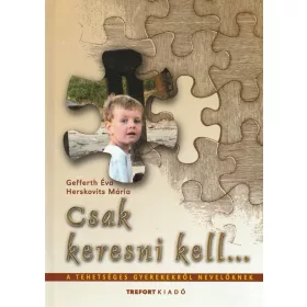 Csak keresni kell...