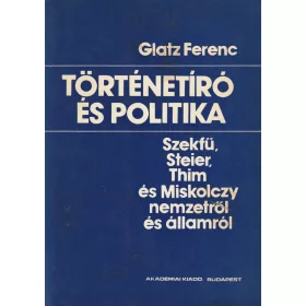 Történetíró és politika