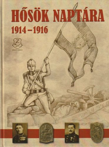 Hősök naptára 1914-1916