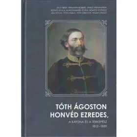 Tóth Ágoston honvéd ezredes