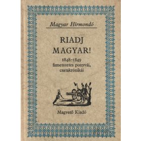 Riadj magyar!