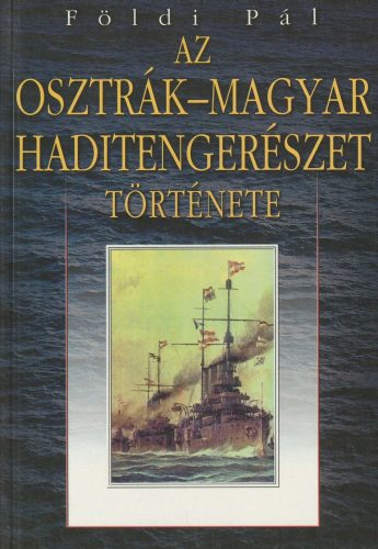 Az osztrák-magyar haditengerészet története