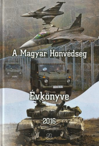A Magyar Honvédség Évkönyve 2016