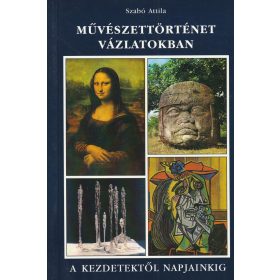 Művészettörténet vázlatokban