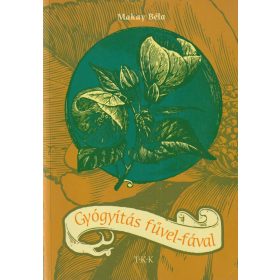 Gyógyítás fűvel-fával