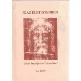 Jézus beszélgetései Vassulával II.