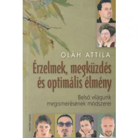 Érzelmek, megküzdés és optimális élmény