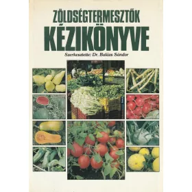 Zöldségtermesztők kézikönyve