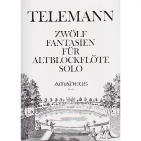 Zwölf Fantasien für Altblockflöte Solo