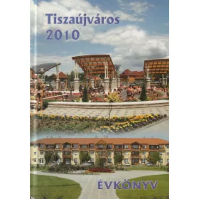 Tiszaújváros 2010