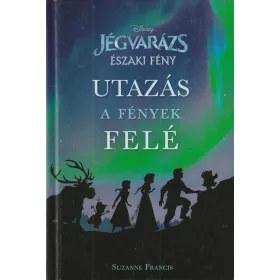 Utazás a fények felé