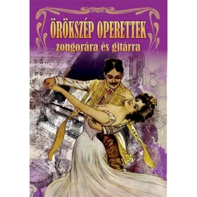 Örökszép operettek zongorára és gitárra