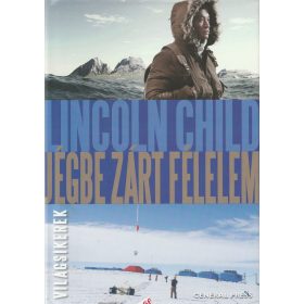 Jégbe zárt félelem