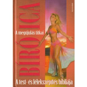 A test- és lélekszépítés bibliája