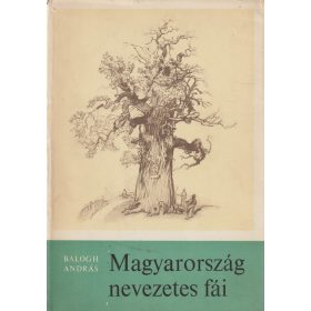 Magyarország nevezetes fái