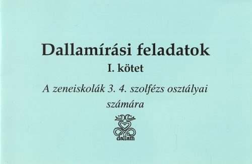 Dallamírási feladatok I. kötet