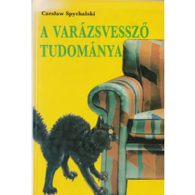 A varázsvessző tudománya