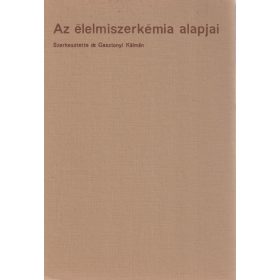 Az élelmiszerkémia alapjai