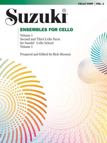 Suzuki Ensembles for Cello Volume 1