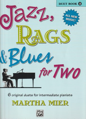 Jazz, Rags & Blues for Two Duet Book 2