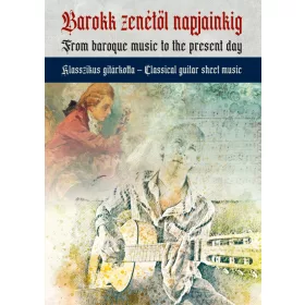 Barokk zenétől napjainkig