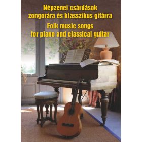Népzenei csárdások zongorára és klasszikus gitárra