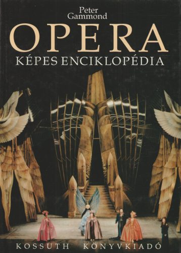 Opera - Képes enciklopédia