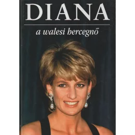 Diana - A walesi hercegnő