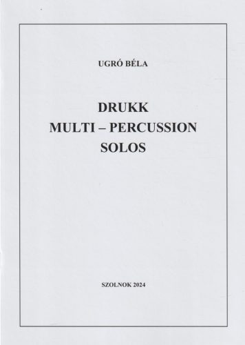 Drukk Multi-Percussion Solos